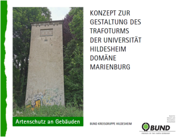 Konzept zur Gestaltung des Trafoturms der Universität Hildesheim Domäne Marienburg
